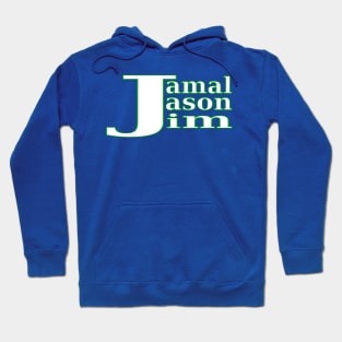 Jamal, Jason and Jim ( 3 J's, Triple J Ranch ) Hoodie